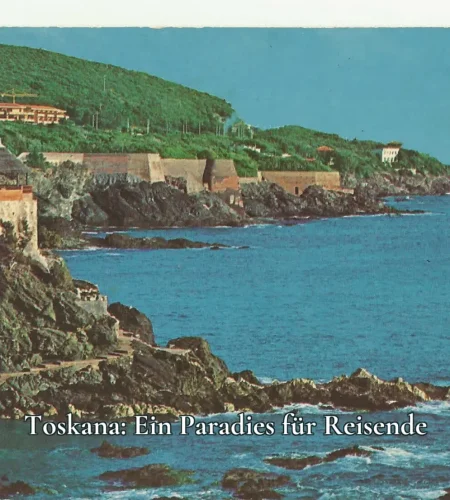 Toskana Ein Paradies fur Reisende rvmz97u7n55ge4khfxtkx3pz4e9dyfcnrwj8gxa808